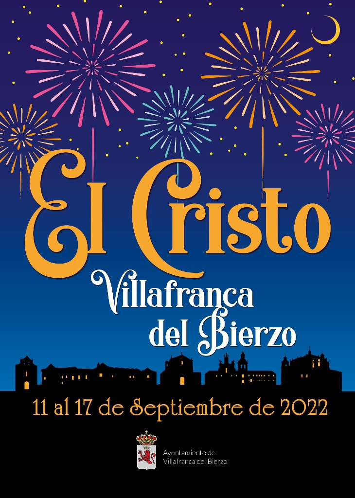 Fiestas patronales en honor al Santísimo Cristo de la Esperanza 2022 Villafranca del Bierzo